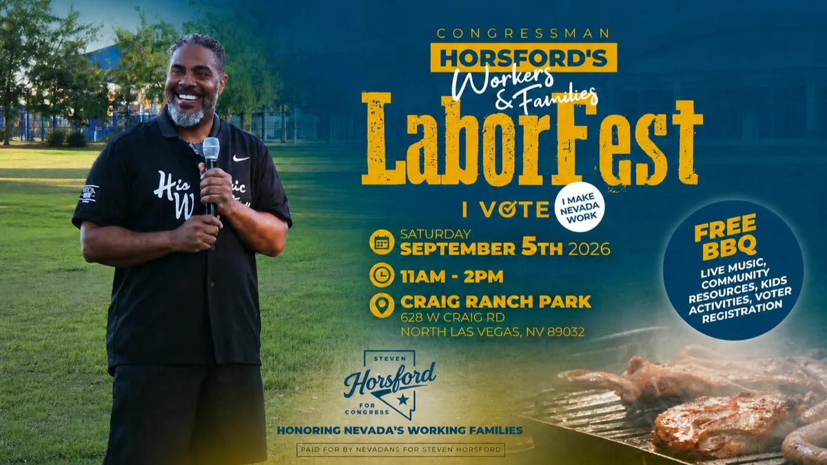 LaborFest 2026 graphic: Congressman Steven Horsford smiling with a microphone at a park, beside gold lettering reading 'Congressman Horsford's Workers & Families LaborFest — Saturday, September 5th, 2026, 11am–2pm, Craig Ranch Park, 628 W Craig Rd, North Las Vegas.' A badge lists free BBQ, live music, community resources, kids' activities, and voter registration.